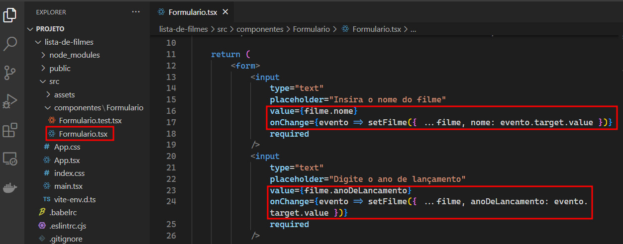 Tela do VS Code. Na lateral esquerda a aba Explorer está aberta com os arquivos e pastas do projeto. No centro o arquivo Formulario.tsx está aberto com o código as propriedades value e onChange dos inputs em evidência.