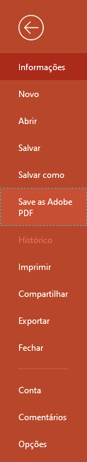 Imagem do menu “Arquivo” do PowerPoint, que mostra a função “Salvar como Adobe PDF”.