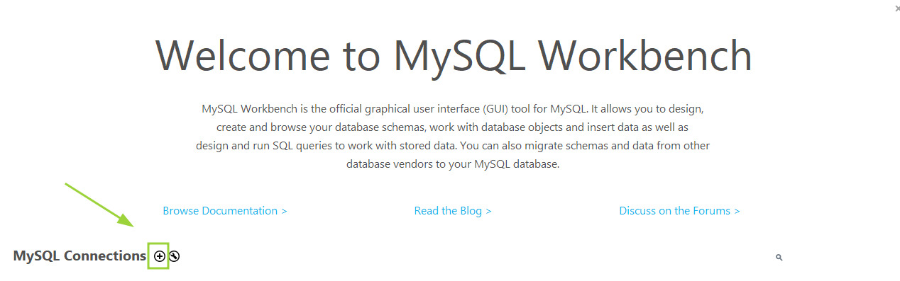 Tela inicial do MySQL Workbench. Uma seta aponta para o sinal de “mais”, que adiciona uma nova conexão.