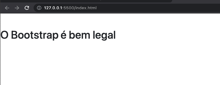 Bootstrap no navegador com a frase "O bootstrap é bem legal" #inset