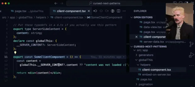 A imagem exibe uma captura de tela de uma interface de desenvolvimento de software com um editor de código. O arquivo em destaque é 'TS client-component.tsx', e o código mostra a definição de um tipo TypeScript 'ServerSideContent' e uma declaração 'globalThis' para estender o objeto global com um 'SERVER_CONTENT'. Abaixo, um componente 'SomeClientComponent' é exportado, que verifica a existência de 'SERVER_CONTENT' e renderiza o conteúdo ou uma mensagem de erro se o conteúdo não estiver carregado. No painel 'EXPLORER' à direita, outros arquivos do projeto estão listados, incluindo 'page.tsx' e 'globalThis.ts'. Na parte superior direita da tela, uma pessoa com cabelos claros e vestindo uma camisa escura está explicando o código.