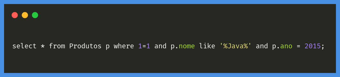 Quando 1 não é 1 no SQL? Queries criadas dinamicamente