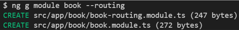 Criação de um módulo chamado book através do comando do Angular CLI: ng g module book --routing e a descrição dos arquivos criados.