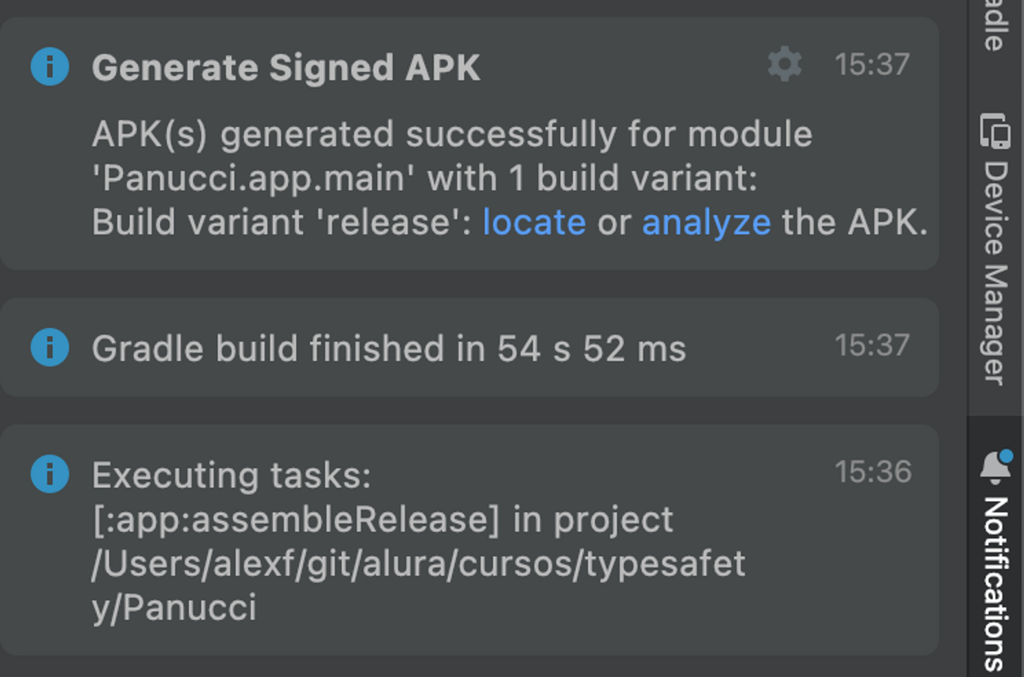 Aba notifications com a notificação Generate Signed APK indicando a mensagem que o APK foi gerado com sucesso pelo módulo ‘Panucci.app.main’ e a build variant release. Então aparece o link ‘locate’ e o ‘analyze’ para o APK.