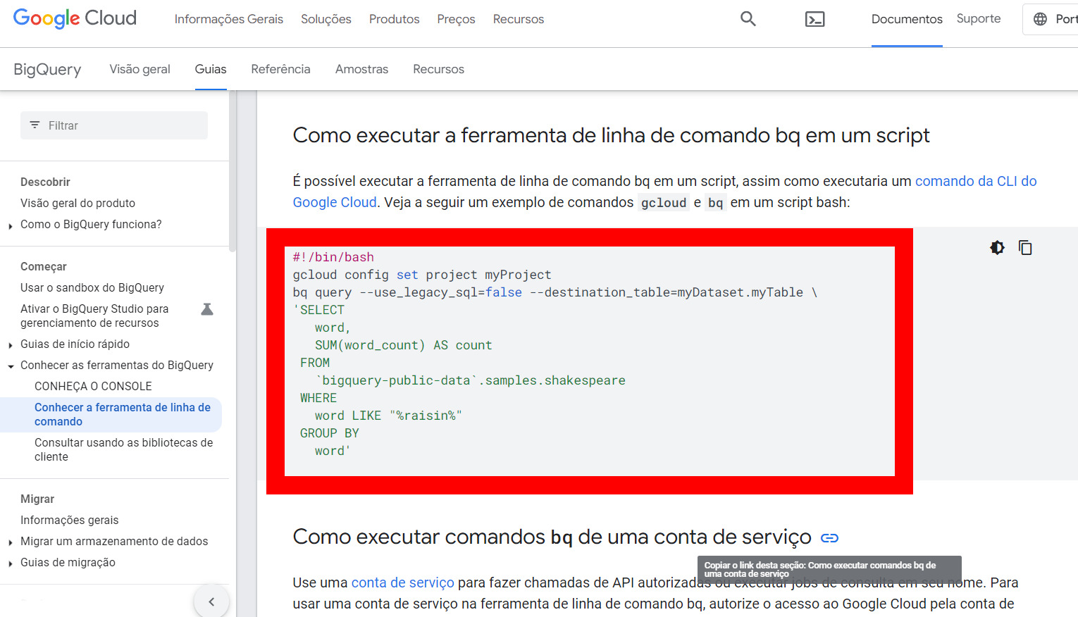 Print da documentação do BigQuery, retângulo vermelho destacando script bash com código que que permite interação com a ferramenta BigQuery.