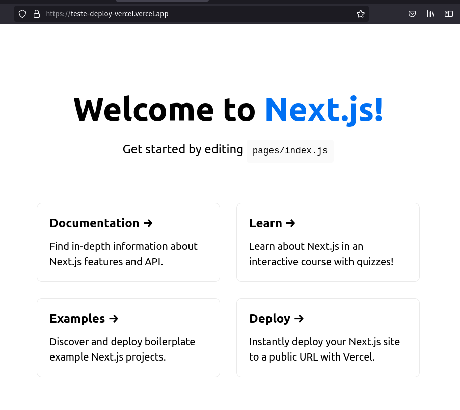 Captura de tela da página de exemplo do Next.js. Ela contém alguns botões que redirecionam para a documentação ou página inicial da Vercel