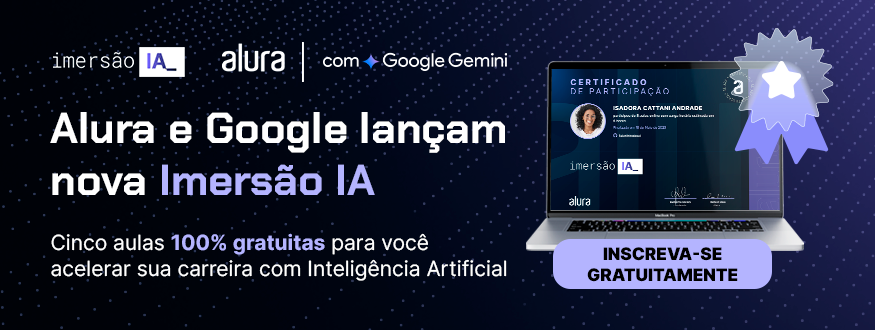 Alura e Google se uniram para te ajudar a impulsionar sua carreira com IA na prática
