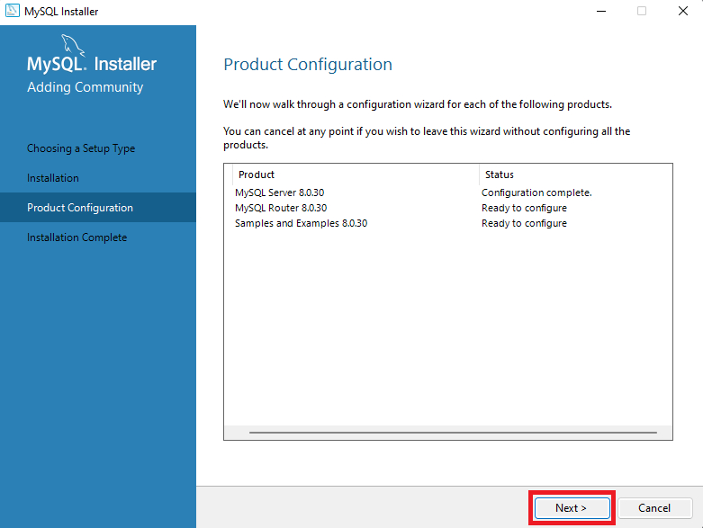 Página do MySQL Installer com a opção Product Configuration selecionada. Ao lado direito, há as informações correspondentes com o botão Next destacado com um retângulo vermelho no canto inferior direito da página.