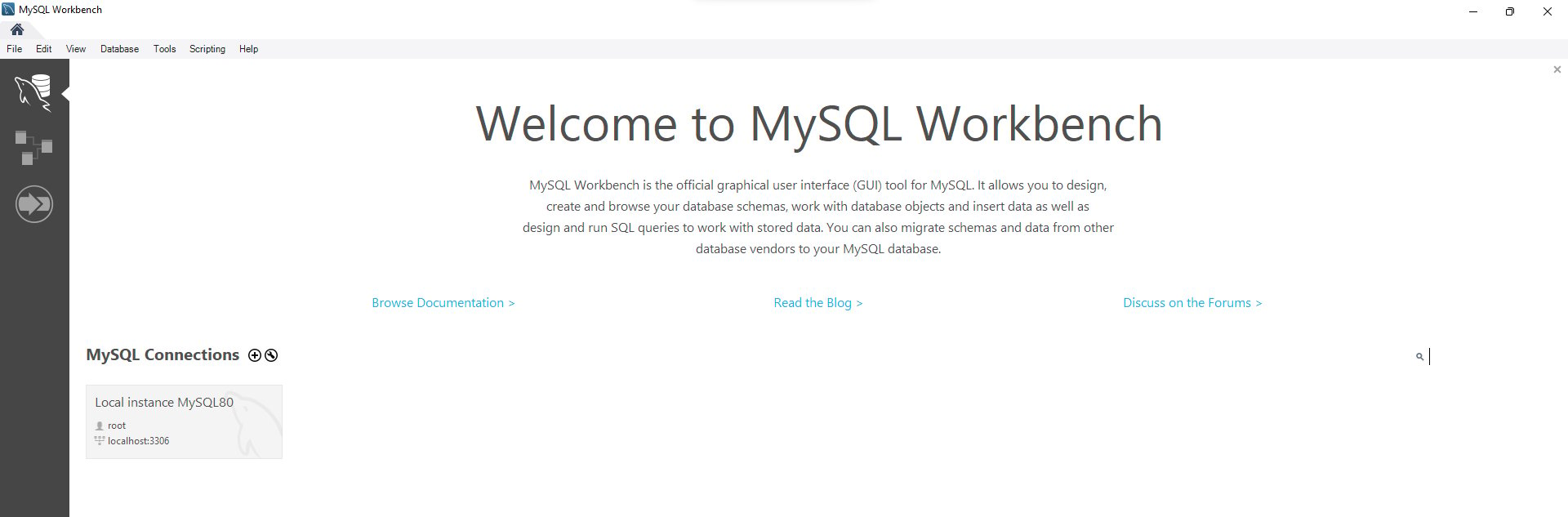 Página inicial do MySQL Workbench. Na parte superior central da tela temos a frase Welcome to MySQL Workbench. Na lateral esquerda temos um faixa cinza com um menu de opções selecionáveis.