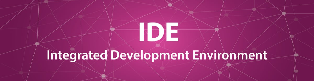 Saiba tudo sobre o IDE - Integrated Development Environment