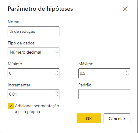 Imagem da janela da configuração dos parâmetros. Nessa janela há os campos de Nome, Tipo de dados, mínimo, máximo, incrementar e padrão. A opção “Adicionar segmentação a esta página” está selecionada. No campo nome inserimos “% de redução”, no campo tipo de dados inserimos “Número decimal”, no campo Mínimo inserimos “0”, no campo máximo “0.5”, no campo incrementar “0.01”.