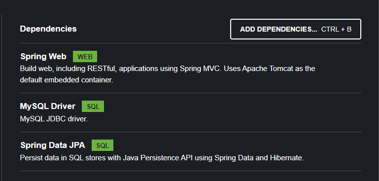 Parte “Dependencies” do site spring initializer com as respectivas dependências: “Spring Web WEB - Build web, including RESTful, applications using Spring MVC. Uses Apache Tomcat as the default embedded container”, “MySQL Driver - MySQL JDBC driver” e “Spring Data JPA - Persist data in SQL stores with Java Persistence API using Spring Data and Hibernate”.