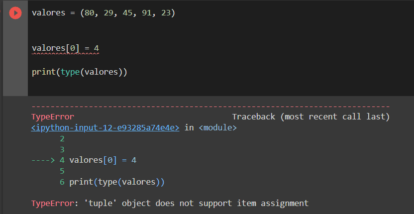 IDE Jupyter Notebook exibindo o retorno”TypeError: ‘tuple’ object does not support item assignment"