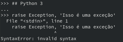 SyntaxError com raise no Python 3