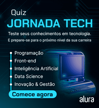 Banner da Alura em fundo dinâmico azul, sugerindo tecnologia e modernidade para o Quizz Jornada Tech. À esquerda, em letras grandes, 'Quizz Jornada Tech' seguido por 'Teste seus conhecimentos em tecnologia e prepare-se para o próximo nível da sua carreira'. À direita, conectados por uma linha azul suave representando uma trilha, os tópicos: programação, front-end, inteligência artificial, ciência de dados, inovação e gestão. No final da trilha, um botão azul convidando a 'começar agora'. No canto superior direito, o logo da Alura. Clique e inscreva-se já!