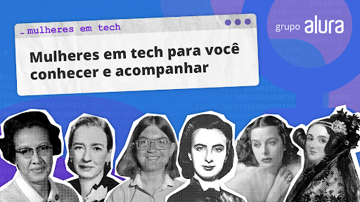 Mulheres que contribuiram para a História da Computação.