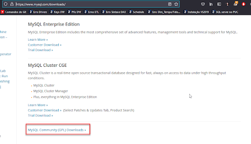 Imagem que mostra o site https://www.mysql.com/downloads/ com um retângulo vermelho destacando a área de clique “MySQL Community (GPL) Downloads” para download do ferramenta.