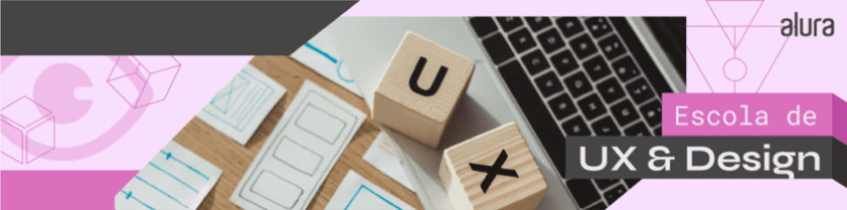 UX Design: o que é, profissões e um guia para iniciar na área