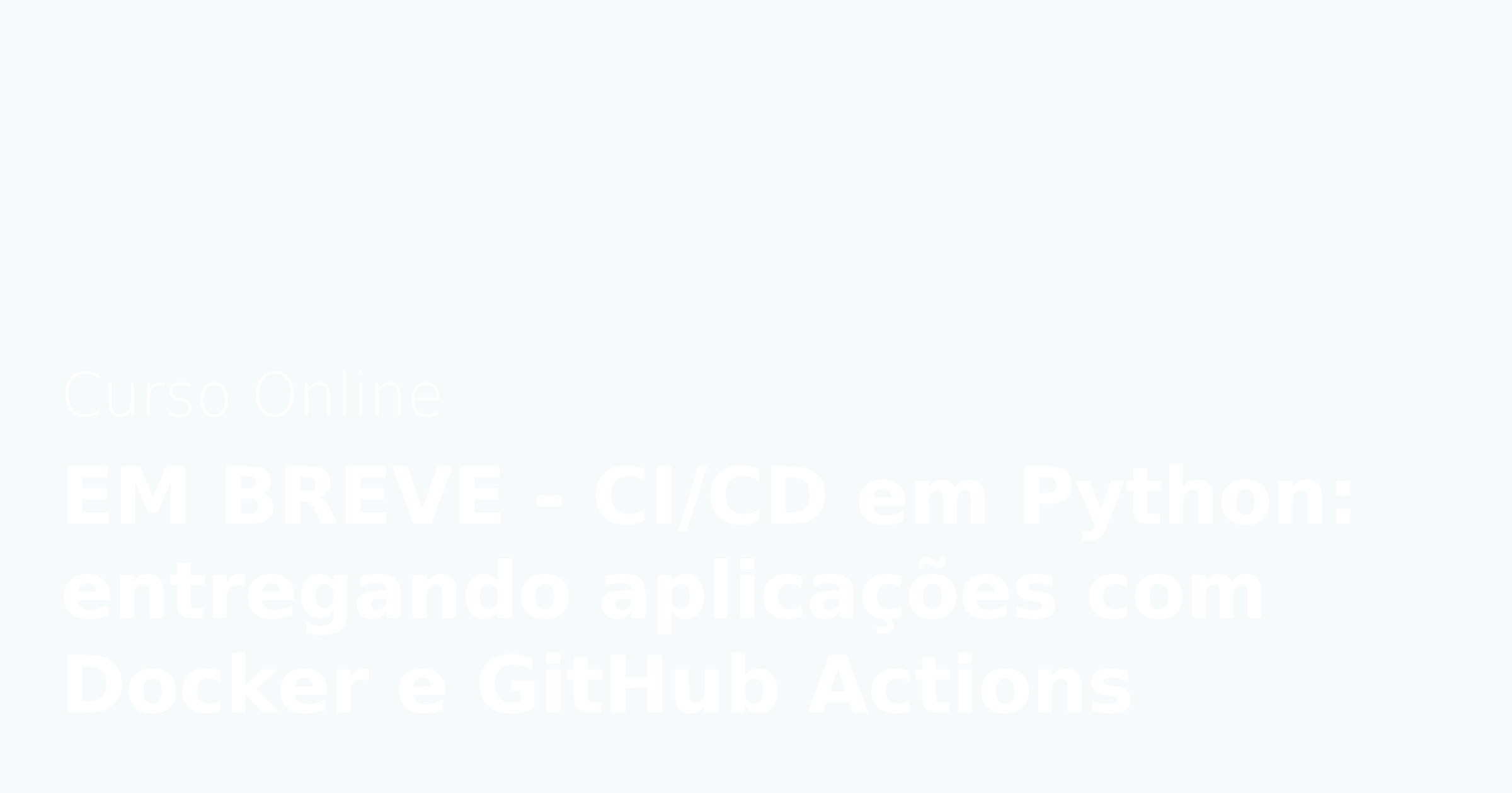 integração python github. automatizando o... Até 38% OFF | Integração Contínua com Docker e GitHub Actions: do build ...