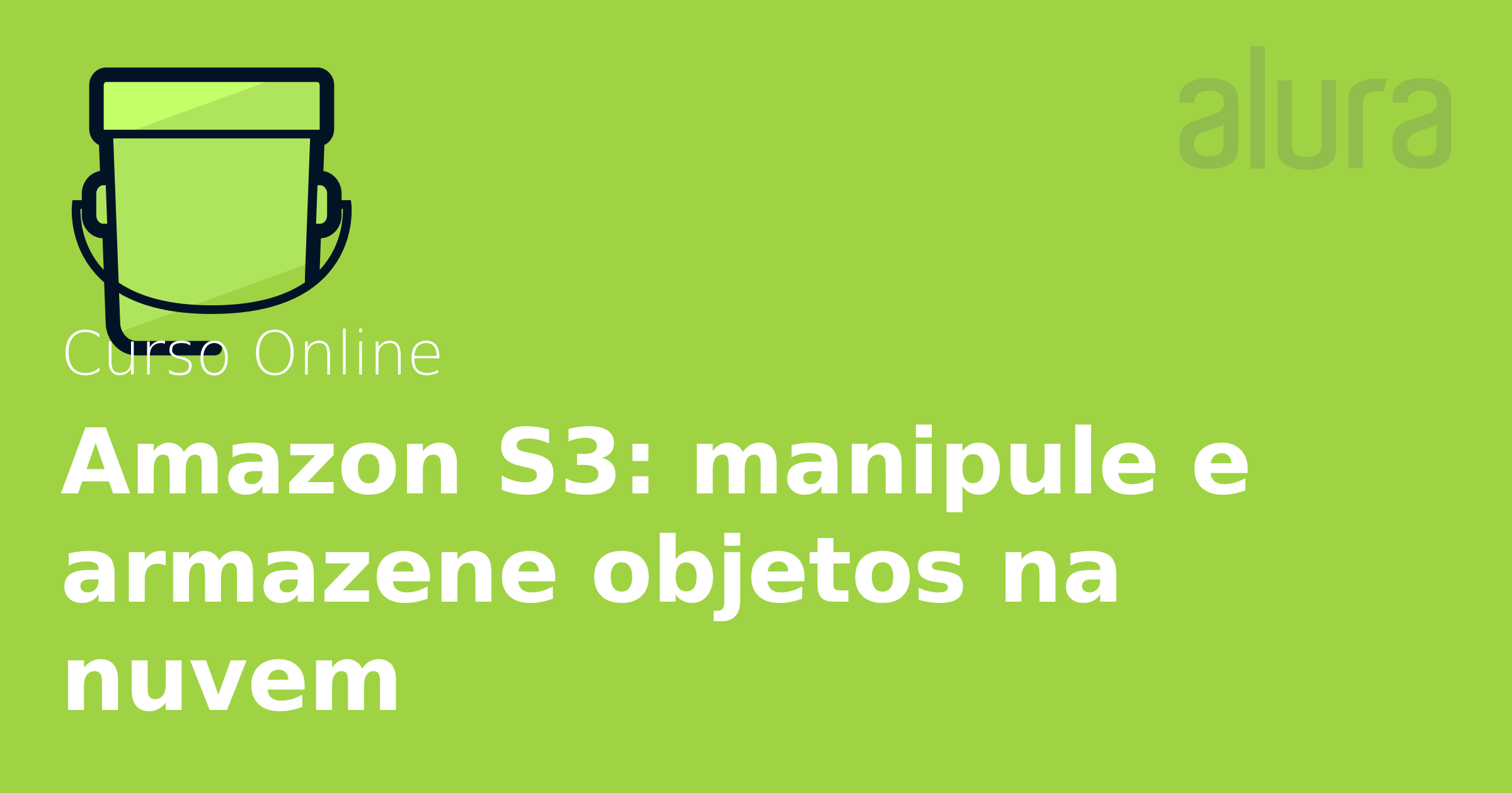 Amazon S3 manipule e armazene objetos