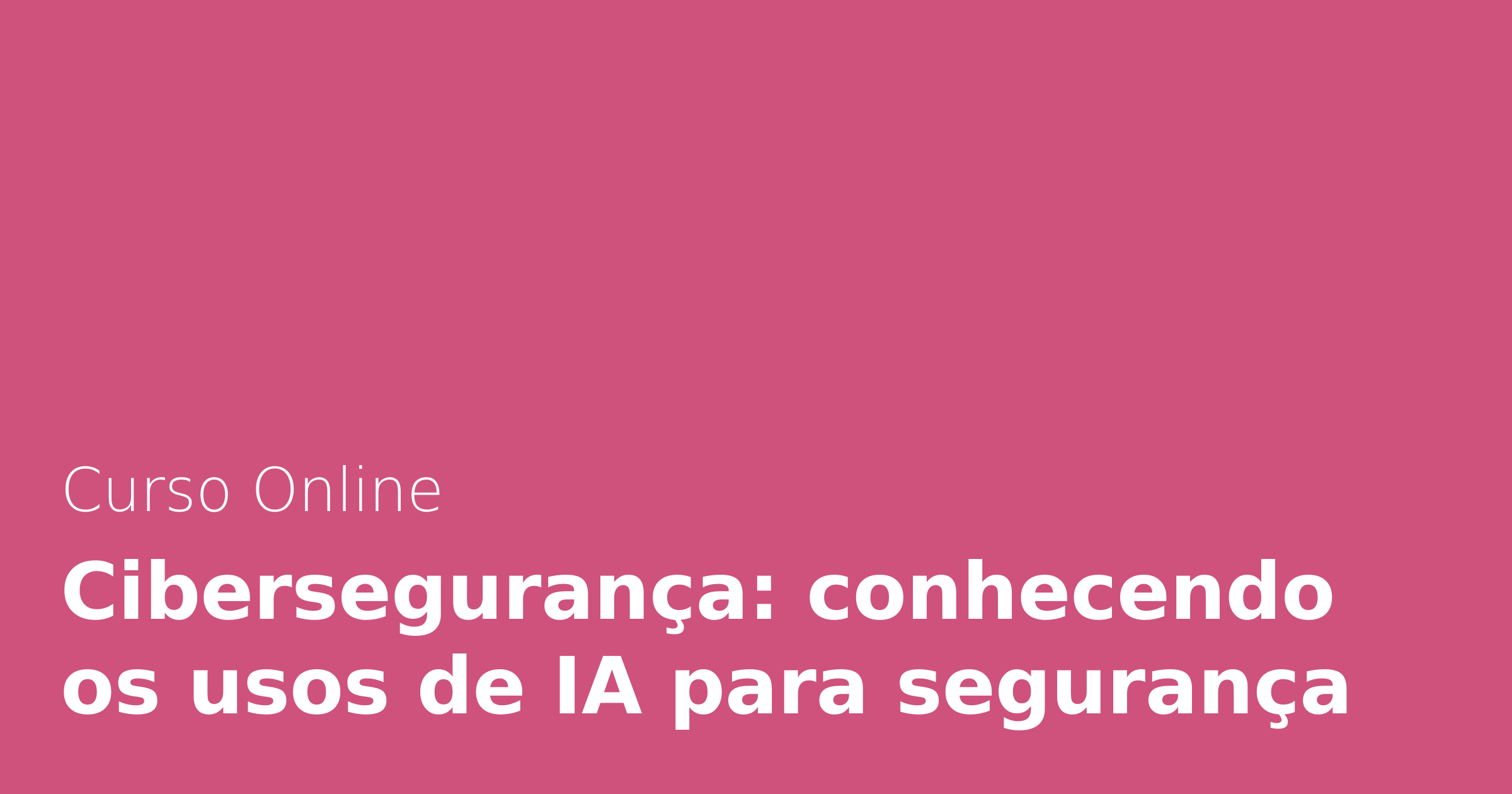 Cibersegurança: conhecendo os usos de IA para segurança | Alura