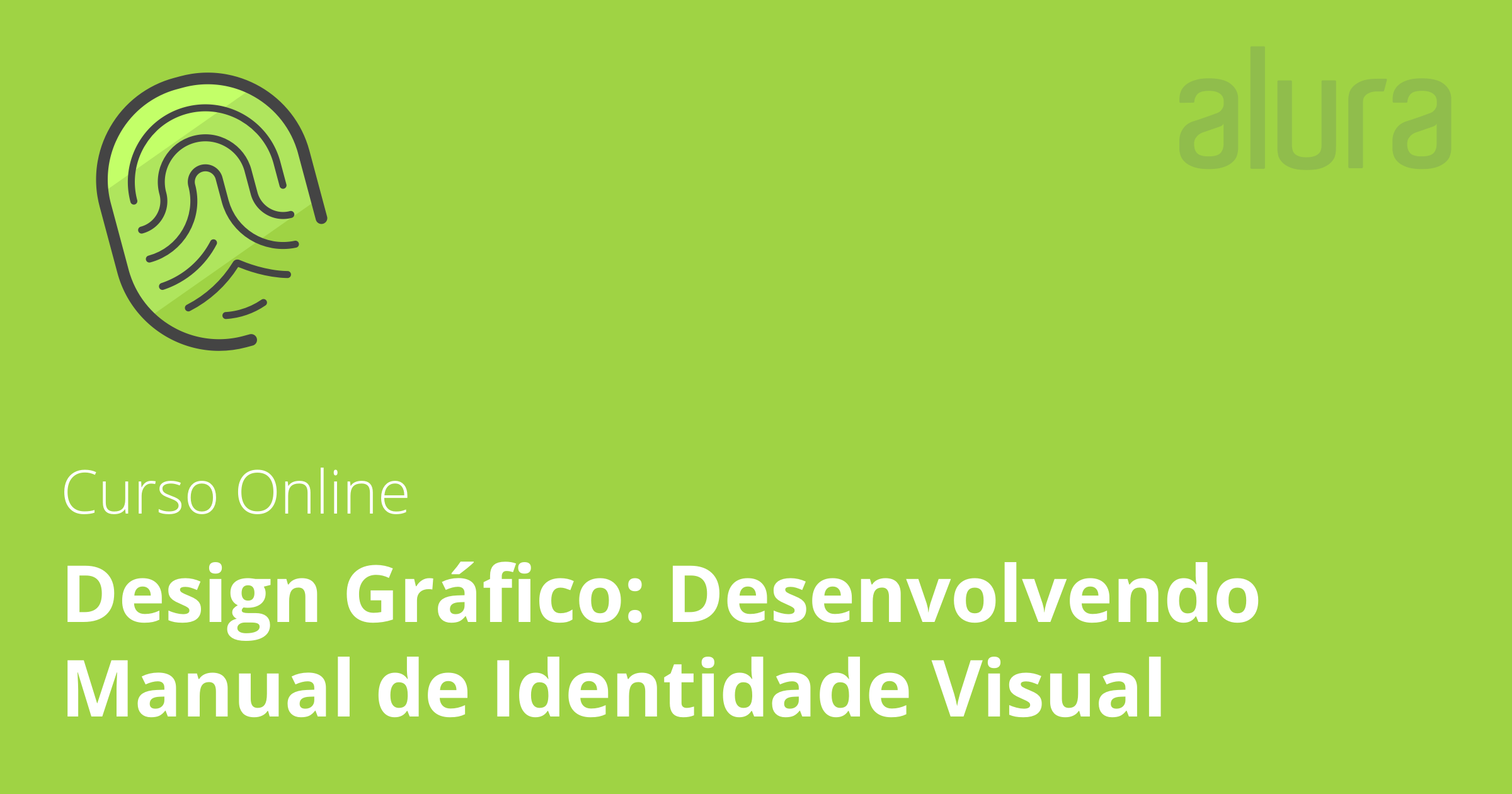 Design Gráfico: desenvolvendo Manual de Identidade Visual | Alura