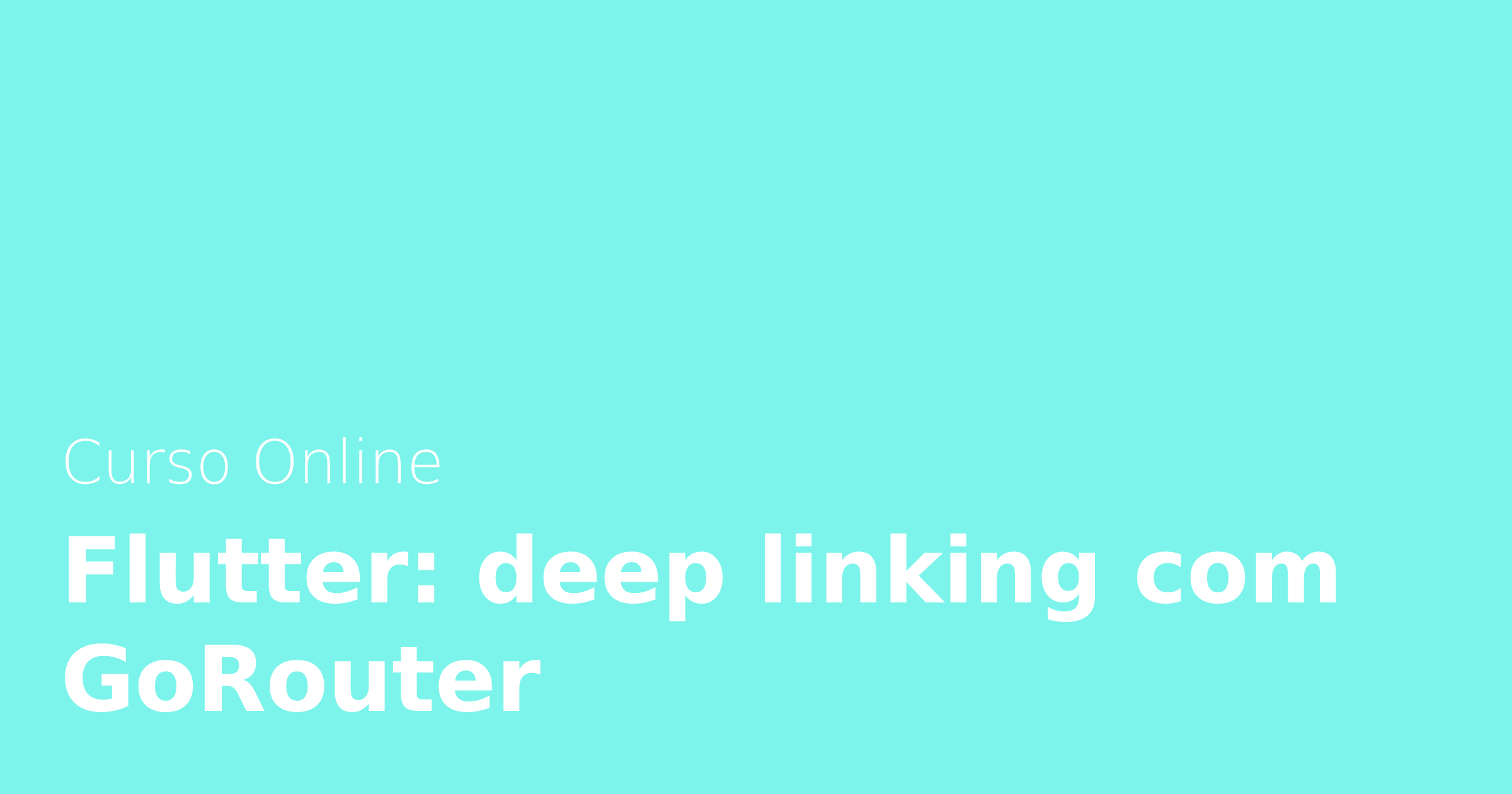 Até 38% OFF | Flutter: deep linking com GoRouter | Alura