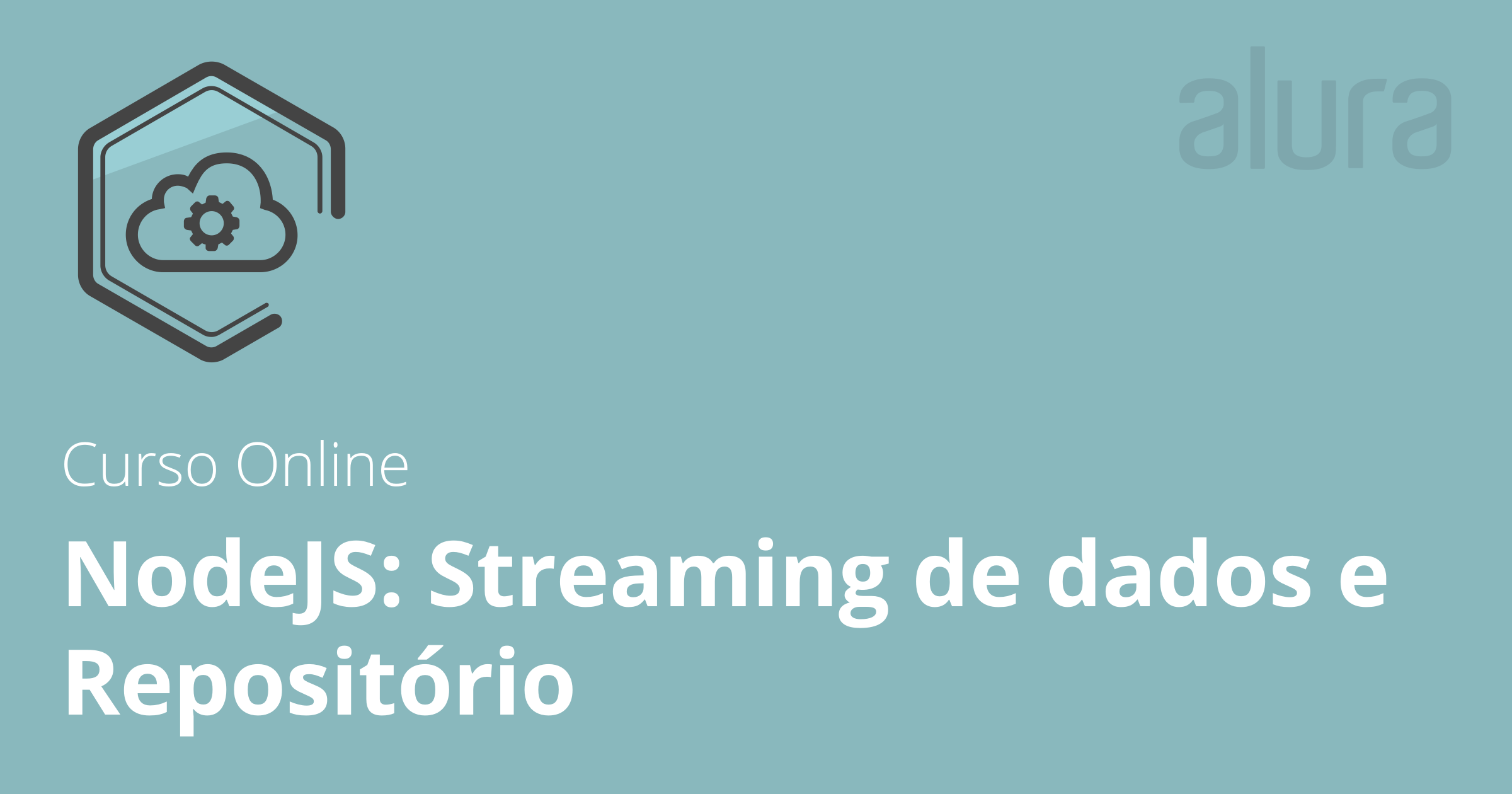Até 38% OFF | NodeJS: Streaming de dados e Repositório | Alura