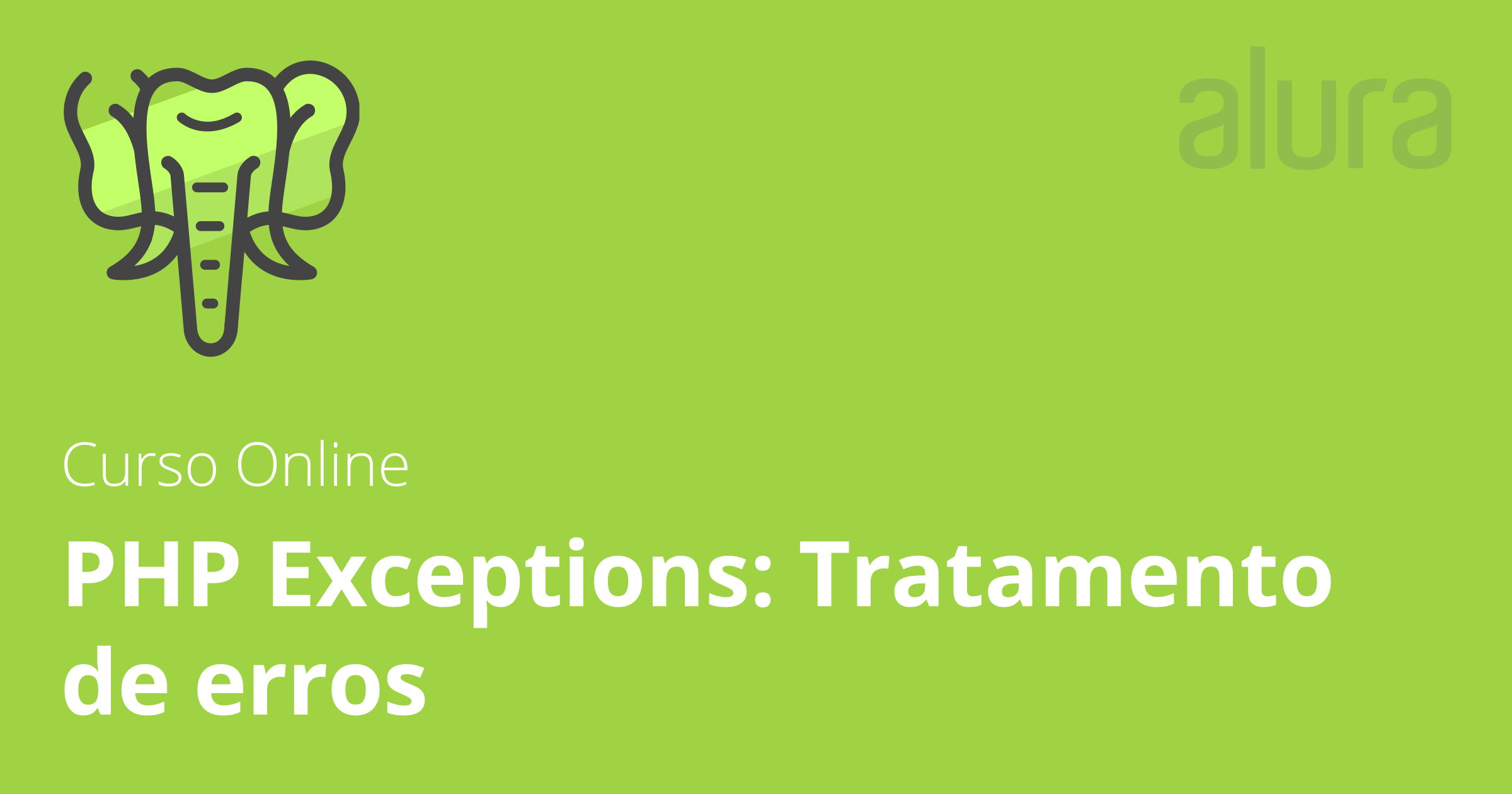 PHP Exceptions: tratamento de erros