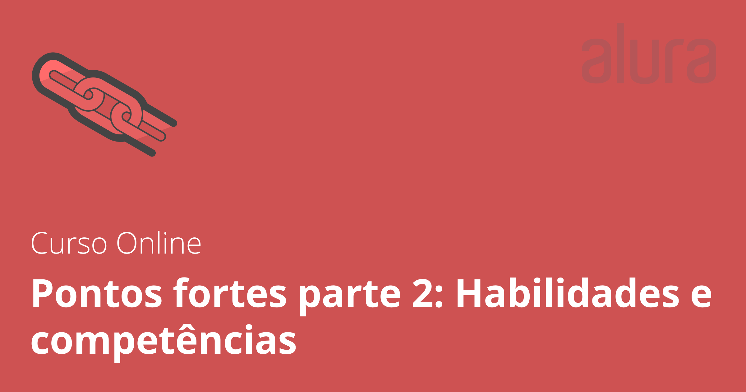 40 Pontos Fortes De Uma Pessoa Exemplos