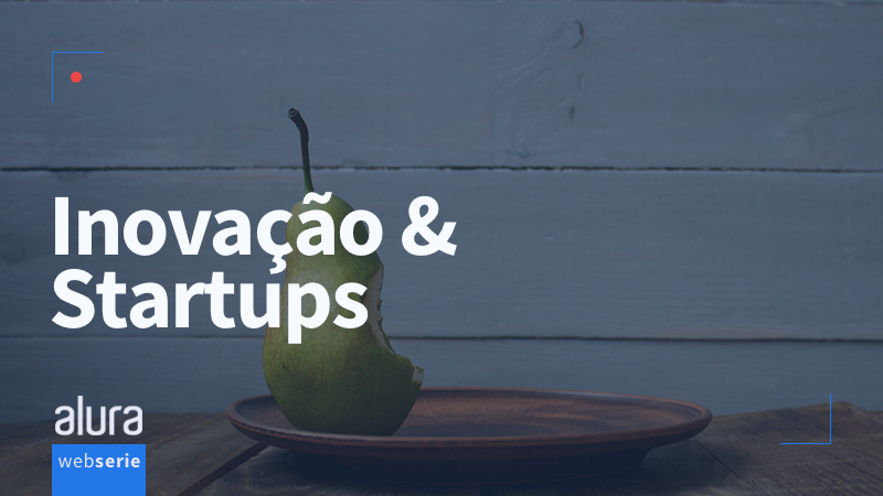 Banner da série: Inovação e Startups - em breve